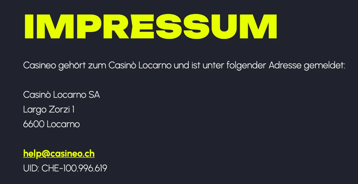 Impressum von casineo.ch mit Casinò Locarno SA, Largo Zorzi 1, 6600 Locarno und UID CHE-100.996.619, Stand Oktober 2026