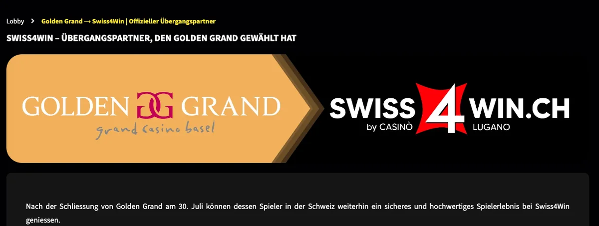 Swiss4Win nennt sich Übergangspartner nach der Schliessung von Golden Grand am 30. Juli, Stand Oktober 2026