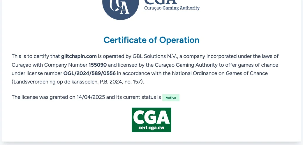 Zertifikat der Curaçao Gaming Authority für glitchspin.com: GBL Solutions N.V., Lizenz OGL/2024/589/0556, erteilt 14.04.2025, Status Active