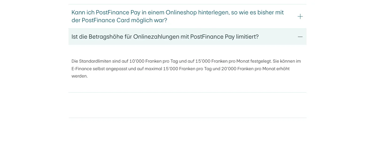 Standardlimiten von PostFinance Pay: CHF 10'000 pro Tag, CHF 15'000 pro Monat
