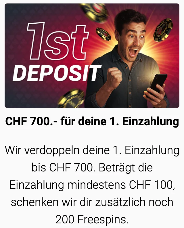 Erste Einzahlung bei Jackpots.ch: bis CHF 700 verdoppelt, 200 Freispiele ab CHF 100, Stand Oktober 2026