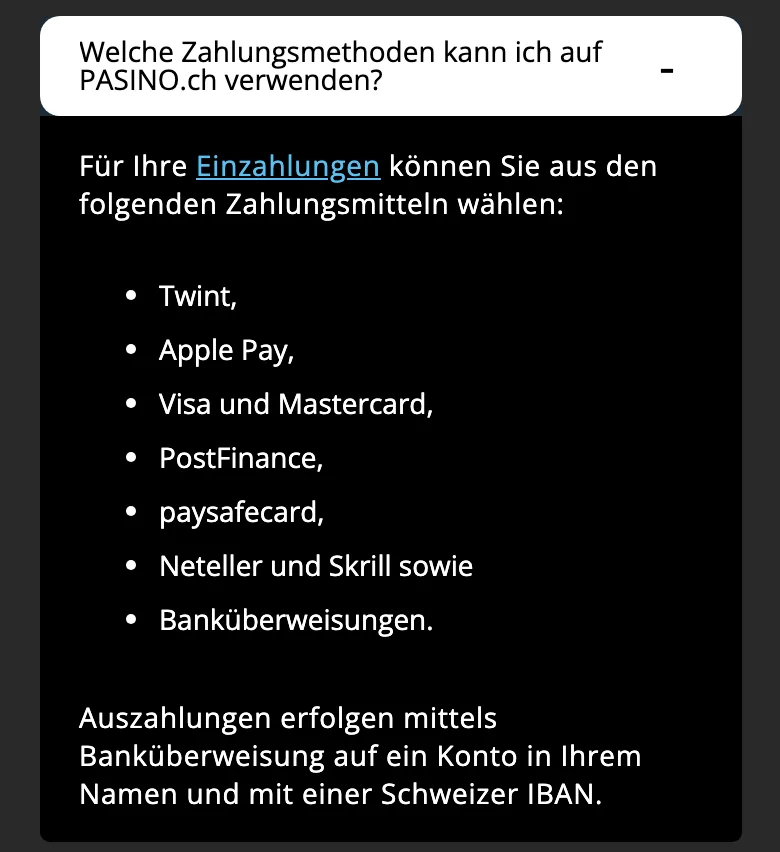 Zahlungsmittel bei PASINO.ch laut FAQ in der mobilen Ansicht: TWINT, Apple Pay, Karten, PostFinance, Paysafecard, Neteller, Skrill und Überweisung