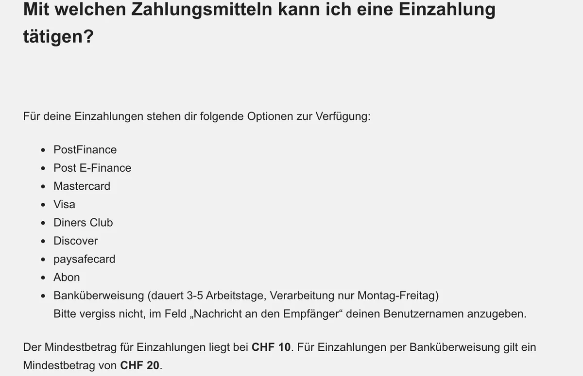 Hilfe von Swiss Casinos zu Einzahlungen: Banküberweisung 3 bis 5 Arbeitstage, nur Montag bis Freitag, ab CHF 20