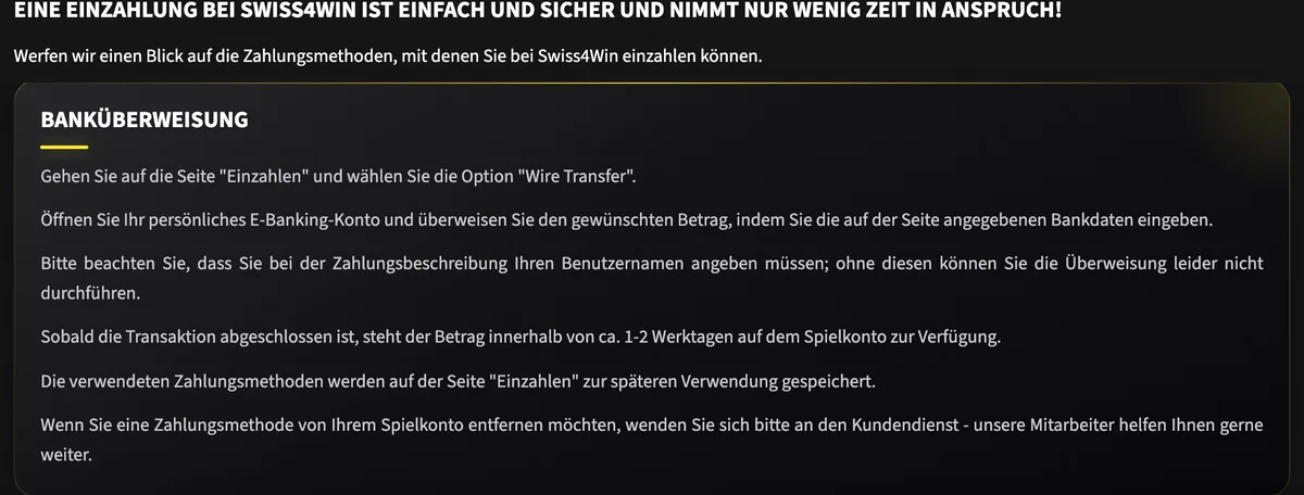 Swiss4Win zur Einzahlung per Banküberweisung: im eigenen E-Banking überweisen, Benutzername angeben, Gutschrift in 1 bis 2 Werktagen